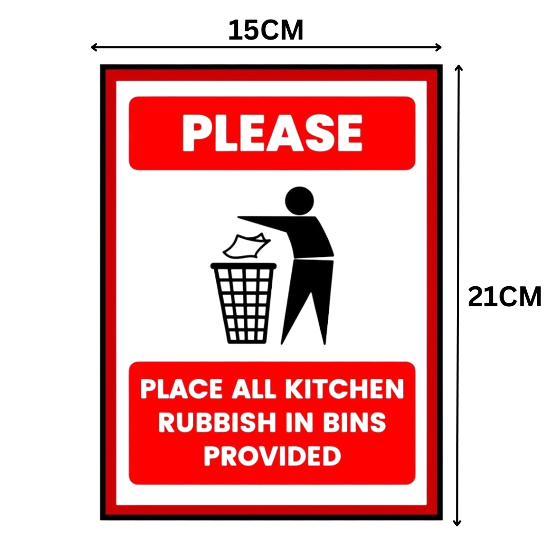 118 PLEASE PLACE ALL KITCHEN RUBBISH IN BINS PROVIDED - SIGNAGE BOARD - Foam Board Material - Image 1