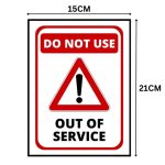 DO NOT USE - OUT OF SERVICE SIGN BOARD- Foam Board Material
