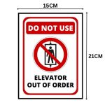 DO NOT USE - ELEVATOR OUT OF ORDER SIGN BOARD- Foam Board Material