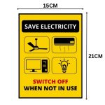 SAVE ELECTRICITY - SWITCH OFF WHEN NOT IN USE - BLACK AND YELLOW - SIGN BOARD - Foam Board Material