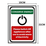 CONSERVE ENERGY PLEASE SWITCH OFF APPLIANCES - SIGN BOARD - Foam Board Material