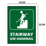 STAIRWAY USE HANDRAIL SIGN BOARD - Foam Board Material
