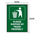 PLEASE DISPOSE OF TRASH PROPERLY SIGN BOARD - Foam Board Material