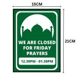 WE ARE CLOSED FOR FRIDAY PRAYER SIGN BOARD - Foam Board Material