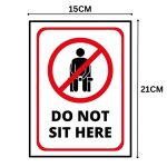 DO NOT SIT HERE SIGN BOARD - Foam Board Material