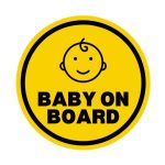 BABY ON BOARD STICKER - CIRCLE - 6INCH X 6 INCH