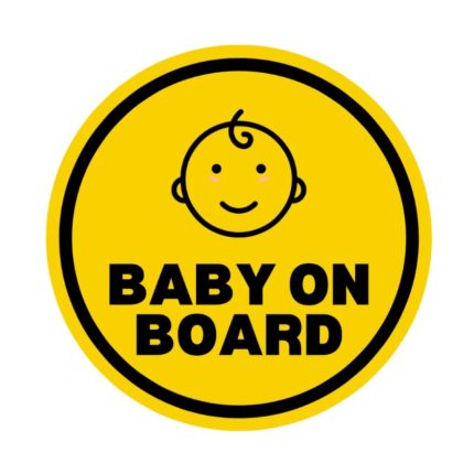 BABY ON BOARD STICKER - CIRCLE - 6INCH X 6 INCH
