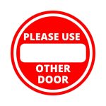PLEASE USE OTHER DOOR - CIRCLE - 6INCH X 6 INCH