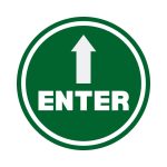 ENTER ABOVE STICKER - CIRCLE - 6INCH X 6 INCH