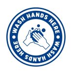 WASH HANDS HERE - SIGN STICKER - 6 INCH X 6 INCH