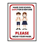 MAKE OUR SCHOOL SAFE FOR EVERYONE - 15CM X 21CM