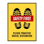 SAFETY FIRST - PRACTICE SOCIAL DISTANCING - 15CM X 21CM